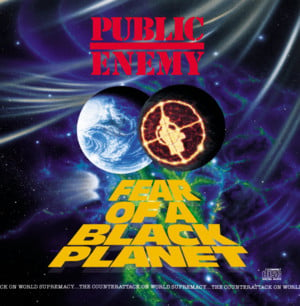 Fear of a black planet - Public enemy