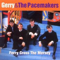 Ferry cross the mersey - Gerry and the pacemakers