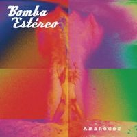 Fiesta - Bomba Estereo