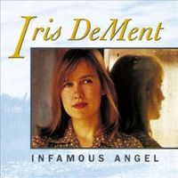 Fifty miles of elbow room - Iris dement