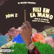 Fili en La Mano - Jon Z