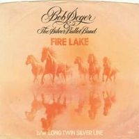 Fire lake - Bob seger