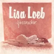 Firecracker - Lisa loeb