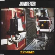 Fireman - Jawbreaker