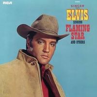 Flaming star - Elvis presley