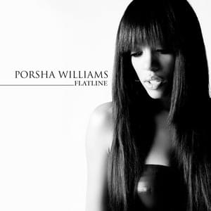 Flatline - Porsha Williams