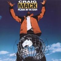 Flava in ya ear - Craig mack