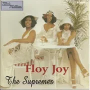 Floy joy - Diana ross & the supremes