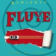 Fluye - Almighty