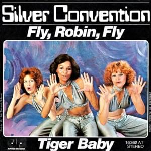 Fly robin fly - Silver convention