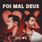 Foi Mal Deus (Ao Vivo) - Hugo