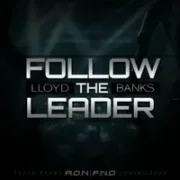 Follow The Leader - Lloyd Banks