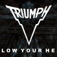 Follow your heart - Triumph