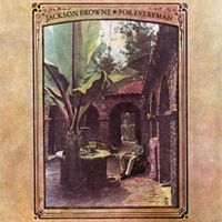 For everyman - Jackson browne