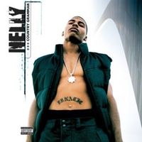 For my - Nelly