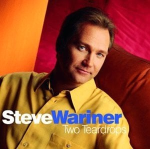 For the first time - Steve wariner