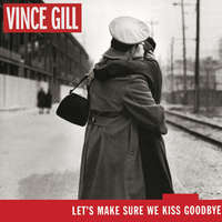 For the last time - Vince gill