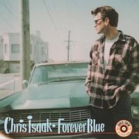 Forever blue - Chris isaak