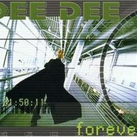 Forever - Dee dee