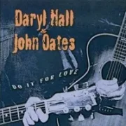 Forever for you - Daryl hall & john oates