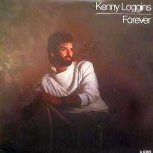 Forever - Kenny loggins