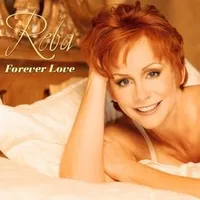 Forever love - Reba mcentire