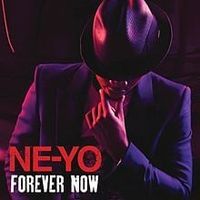 Forever Now - Ne-Yo