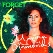 Forget - Marina And The Diamonds