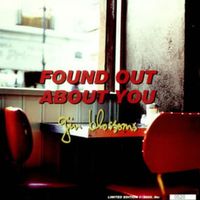 Found out about you - Gin blossoms