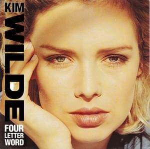 Four letter word - Kim wilde