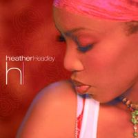 Four words from a heartbreak - Heather headley