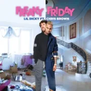 Freaky Friday ft. Chris B - Lil Dicky