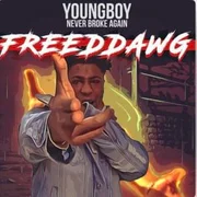 FREEDDAWG - Youngboy Never Broke Again
