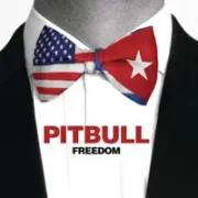 Freedom - Pitbull
