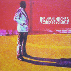 Frontier psychiatrist - The avalanches