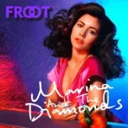 Froot - Marina And The Diamonds