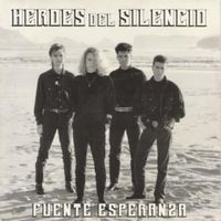 Fuente esperanza - Heroes del silencio