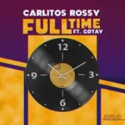 Full Time - Carlitos Rossy