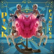 Funhouse - P!nk