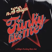 Funky like me ft. Peak & Pitch - N.ssign