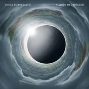 Fusión Del Núcleo - Chica Sobresalto