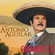 Gabino Barrera - Antonio Aguilar