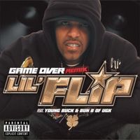 Game over remix - Lil' flip