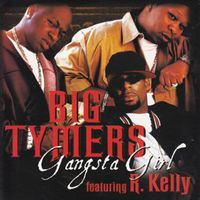 Gangsta girl - Big tymers