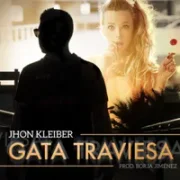 Gata Traviesa - Jhon Kleiber