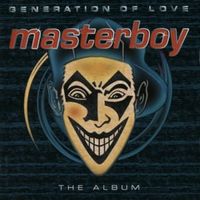 Generation of love - Masterboy