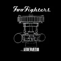 Generator - Foo fighters