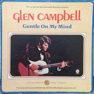 Gentle on my mind - Glen campbell
