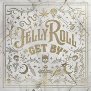 Get By - Jelly Roll