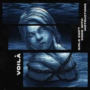 Girls Don’t Come with Instructions - Voilà